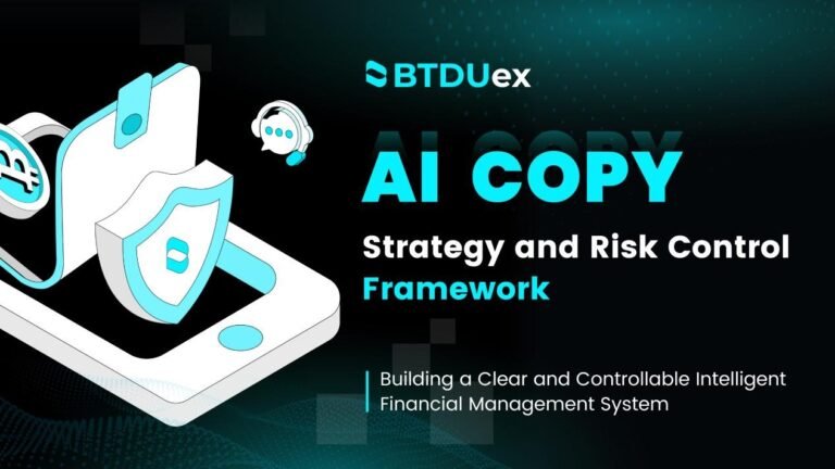 BTDUex Unveils AI COPY Strategy and Risk Framework, Drawing Attention with Its Hyperbolic Return Model